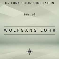 Ostfunk Berlin Compilation - Best of Wolfgang Lohr