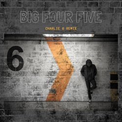 Big Four Five (Charlie B Remix)