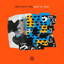 Tree Sixty One ' Best Of 2021