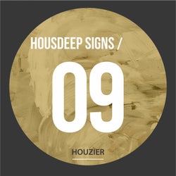 Housdeep Signs - Vol.9
