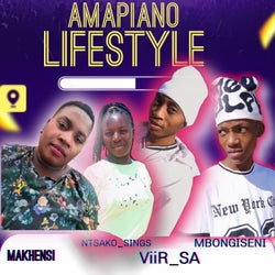 Amapiano Lifestyle