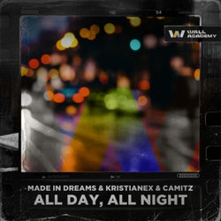 All Day, All Night (Extended Mix)