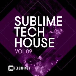 Sublime Tech House, Vol. 09