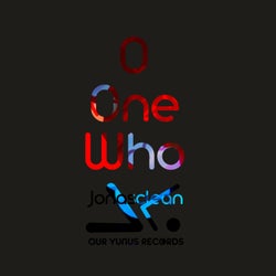 O One Who