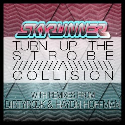 Turn Up The Strobe/Collision EP