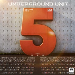 Underground Unit: Sector 5