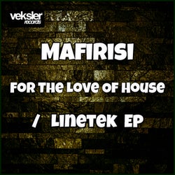 For The Love Of House / Linetek EP
