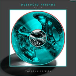 DUBLUCID Friends, Vol. 2