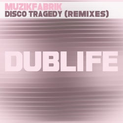 Disco Tragedy (Remixes)