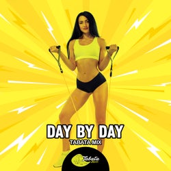 Day By Day (Tabata Mix)