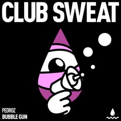 Bubble Gun (Extended Mix)