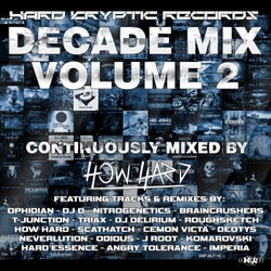 Hard Kryptic Records Decade Mix, Vol. 2 (Continuously Mixed by How Hard)