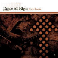 Dance All Night (Calyx Remix) / Freak Seen