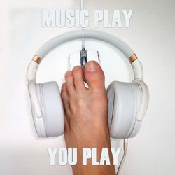 Music Play, You Play