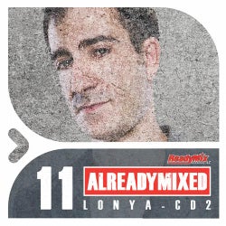 Already Mixed Vol.11 - CD2 (Compiled & Mixed By Lonya)