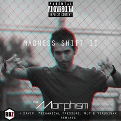 Madness Shift II