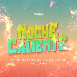 Noche Caliente (Extended Mix) (feat. Rickho)