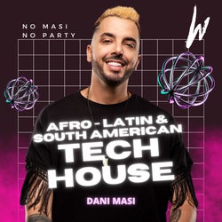 Afro Latin & South American TECH HOUSE Vol.1