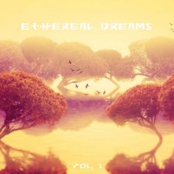 Ethereal Dreams, Vol. 1
