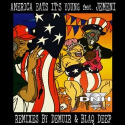 America Eats It's Young (Remixes)