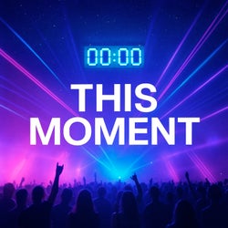 This Moment