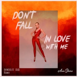 Don't fall in love with me (Rawdolff Remix Dub)