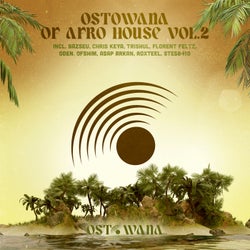 Ostowana Of Afro House, Vol. 2 (Summer Compilation)