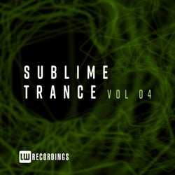 Sublime Trance, Vol. 04