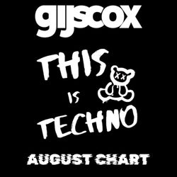 THIS IS TECHNO AUGUST CHART