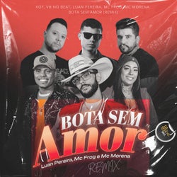 Bota Sem Amor - Remix