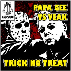 Papa Gee Vs Veak - Trick No Treat