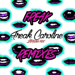 Freak Caroline (Freak Remixes)