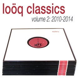 Loöq Classics, Vol. 2 (2010-2014)