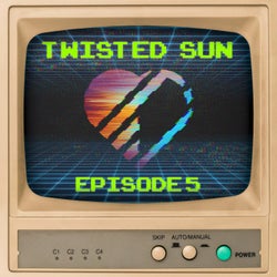 Twisted Sun, Episode 5