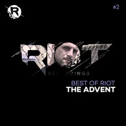 The Advent: Best of Riot (#2)