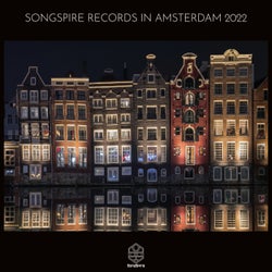 Songspire Records in Amsterdam 2022