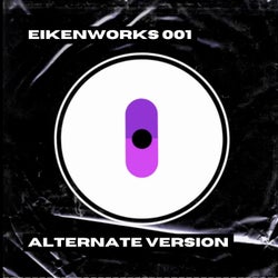 Eikenworks 001 (Alternate Version)