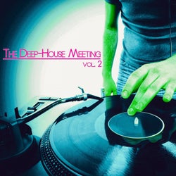 The Deep-House Meeting, Vol. 2 (DJ Selection)