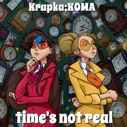 Time's Not Real