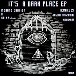 Its A Dark Place EP