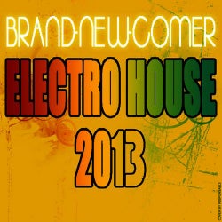 Brand-New-Comer Electro House 2013