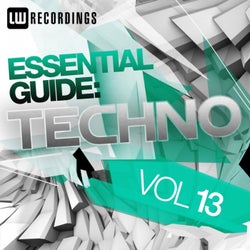 Essential Guide: Techno, Vol. 13