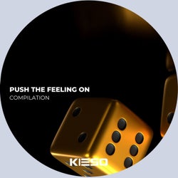 Push the Feeling On