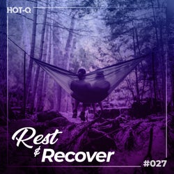 Rest & Recover 027