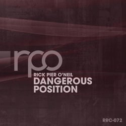 Rick Pier O'neil - Dangerous Position
