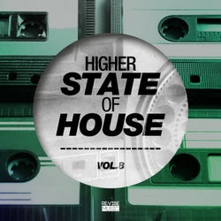 Higher State of House, Vol. 8
