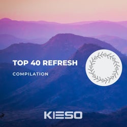 Top 40 Refresh