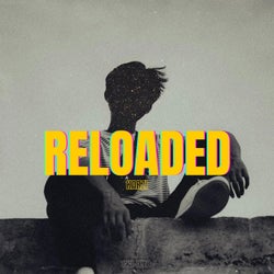 Reloaded