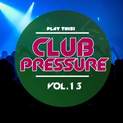 Club Pressure, Vol. 14 (The Progressive and Clubsound Collection)