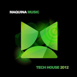 Maquina Tech House 2012